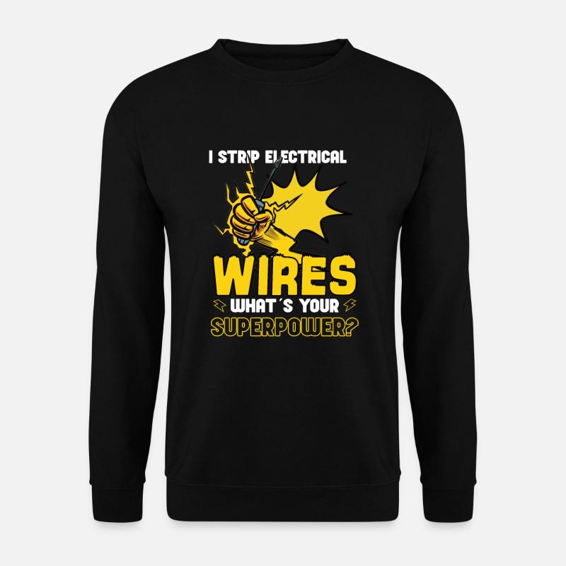 Electrician Electrical Engineer Lineman Electrical - Unisex Pullover - Schwarz