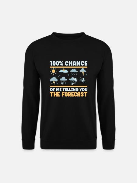 Sjov meteorologi Meteorolog Vejr elsker - Unisex sweater - sort