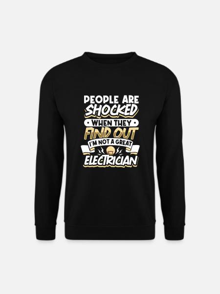 Electrician Electrical Engineer Lineman Electrical - Unisex Sweatshirt - black