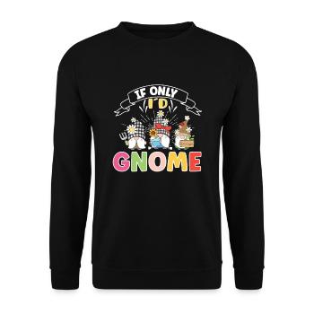 Garden Gnomes Gnome Lover Funny Gnome Gardening - Unisex Sweatshirt - black - Front - Alina (178cm) & Michal (187cm)