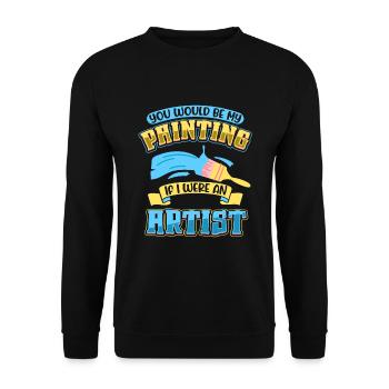 Artiste Peinture Peintre Art Couleur Art Professeur - Sweat-shirt Unisexe - noir - Devant - Alina (178cm) & Michal (187cm)