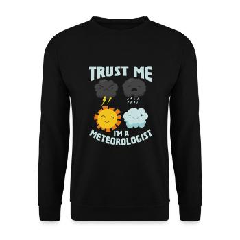 Funny Meteorology Meteorologist Weather Lover - Unisex Pullover - Schwarz - Vorne - Alina (178cm) & Michal (187cm)