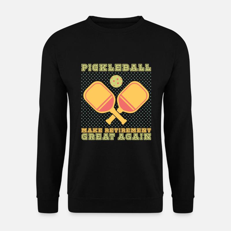 Pickleball Player Pickleball Paddle Pickleball - Unisex Sweatshirt - black