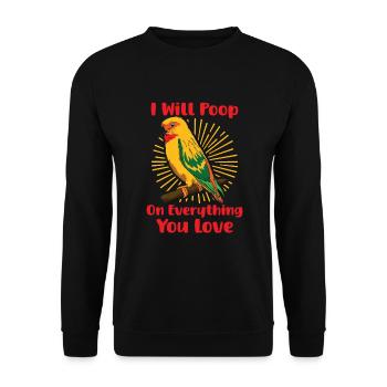 I Will Poop on everything you love Cockatiel Gift - Unisex Sweatshirt - black - Front - Alina (178cm) & Michal (187cm)