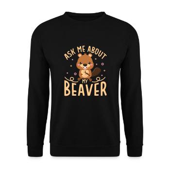 Beaver Fan Beaver Lover Funny Beaver Gift - Unisex Sweatshirt - black - Front - Alina (178cm) & Michal (187cm)