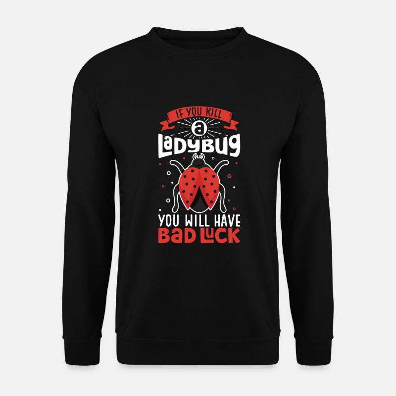 Ladybug Ladybug Entomology Insects - Unisex Sweatshirt - black