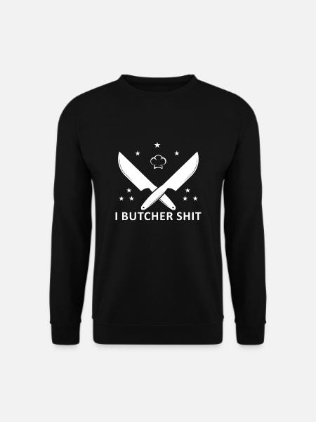 Butcher, Butcher, Meat, Meat Cutter - Unisex Sweatshirt - black