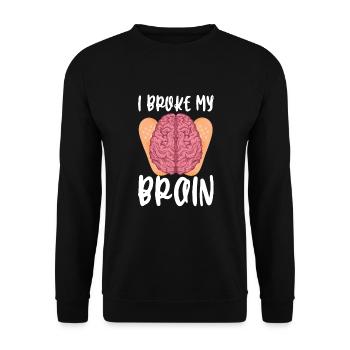 Brain Surgery Joke Brain Surgery Awareness Gift - Unisex Sweatshirt - black - Front - Alina (178cm) & Michal (187cm)