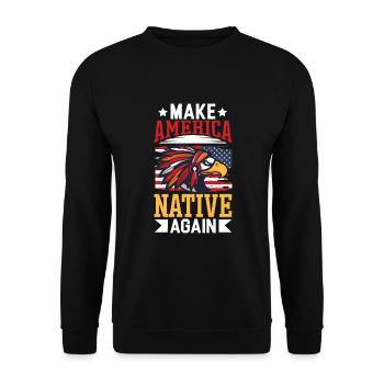 Indian Aborigines History of the Indigenous People - Unisex Sweatshirt - black - Front - Alina (178cm) & Michal (187cm)