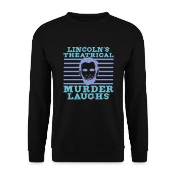 Abraham Lincoln Theater Theatre US History - Unisex Sweatshirt - black - Front - Alina (178cm) & Michal (187cm)