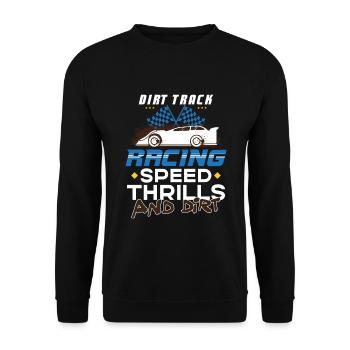 Dirt Track Racing Fast And Dirty Racing Fan Race - Unisex Sweatshirt - black - Front - Alina (178cm) & Michal (187cm)