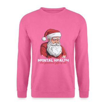 Psychische Gesundheit Weihnachten Anti-weihnachten - Unisex Pullover - Pink - Vorne