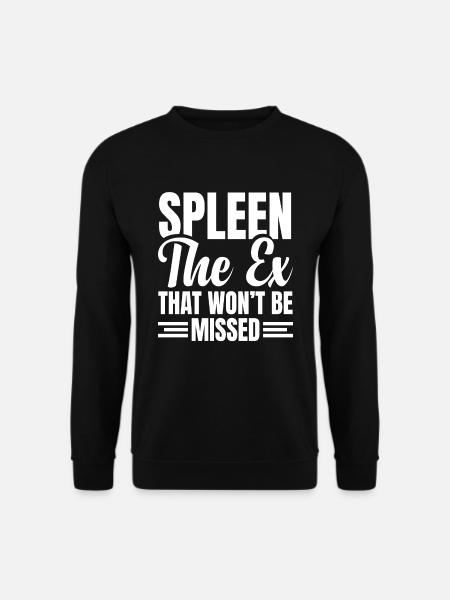 Spleen Surgery Surviving Spleen Removal - Unisex Sweatshirt - black