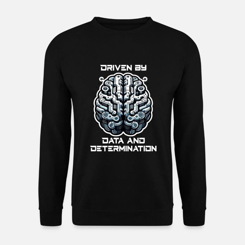 Artificial intelligence, machine learning, data - Unisex Sweatshirt - black