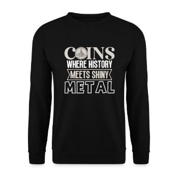 Collection de pièces de monnaie amusante pour les collectionneurs de pièces de monnaie et - Sweat-shirt Unisexe - noir - Devant - Alina (178cm) & Michal (187cm)