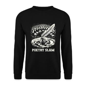 Poetry Slam Writer Poet Literature Slam Poetry Day - Unisex Sweatshirt - black - Front - Alina (178cm) & Michal (187cm)