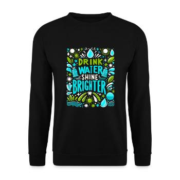 Hydration Drink Water Stay Hydrated - Unisex Sweatshirt - black - Front - Alina (178cm) & Michal (187cm)