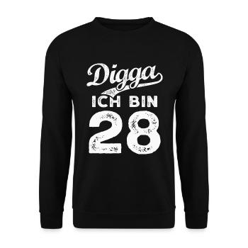 Digga Ich Bin 28 Jahre 28. Geburtstag - Unisex Pullover - Schwarz - Vorne - Alina (178cm) & Michal (187cm)