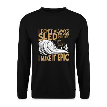 Sledding Snow Sled Winter Sport Winter Outdood - Unisex Pullover - Schwarz - Vorne - Alina (178cm) & Michal (187cm)
