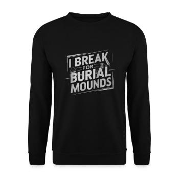 Archäologie Archäologe Historische Erkundung - Unisex Pullover - Schwarz - Vorne - Alina (178cm) & Michal (187cm)