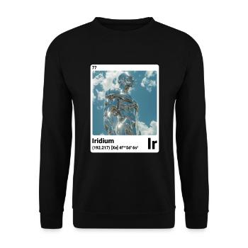 AI am Iridium (wt) style element periodic fashion - Unisex Sweatshirt - black - Front - Alina (178cm) & Michal (187cm)