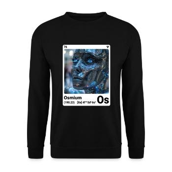 AI am Osmium (wt) style element periodic fashion - Unisex Sweatshirt - black - Front - Alina (178cm) & Michal (187cm)