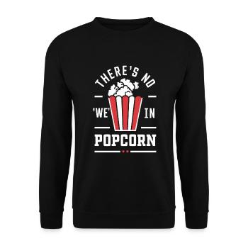 Dicton de pop-corn amusant, pop-corn en rafale - Sweat-shirt Unisexe - noir - Devant - Alina (178cm) & Michal (187cm)