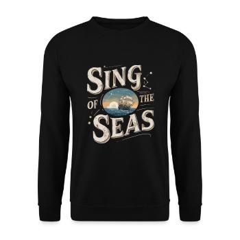 Sailors Sea Shanty Singing Ship Adventures - Unisex Sweatshirt - black - Front - Alina (178cm) & Michal (187cm)