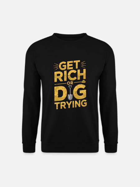 Gold Rush Adventure Gold Prospector Treasure Hunt - Unisex Sweatshirt - black