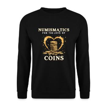 Coin Collector Coin Collection Numismatic History - Unisex Pullover - Schwarz - Vorne - Alina (178cm) & Michal (187cm)