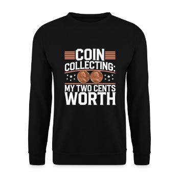 Coin Collector Coin Collection Numismatic History - Unisex Pullover - Schwarz - Vorne - Alina (178cm) & Michal (187cm)