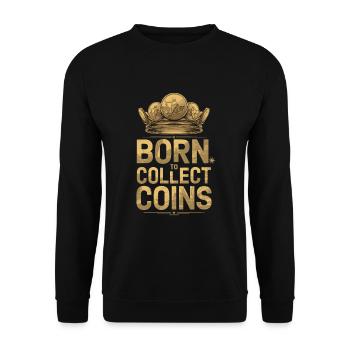 Coin Collector Coin Collection Numismatic History - Unisex Pullover - Schwarz - Vorne - Alina (178cm) & Michal (187cm)