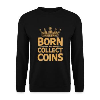 Coin Collector Coin Collection Numismatic History - Unisex Pullover - Schwarz - Vorne - Alina (178cm) & Michal (187cm)