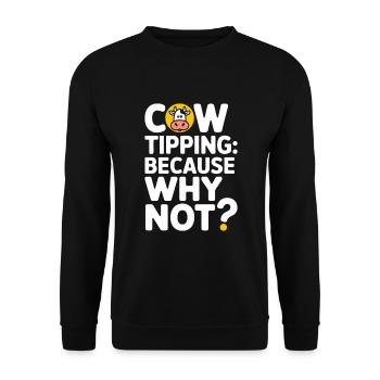 Funny Cow Tipping Joke for Farm Enthusiasts and - Unisex Sweatshirt - black - Front - Alina (178cm) & Michal (187cm)