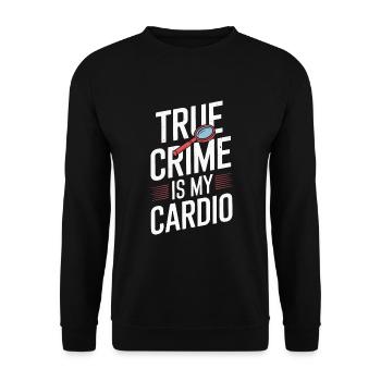 Fan de true crime pour les amateurs de séries policières et - Sweat-shirt Unisexe - noir - Devant - Alina (178cm) & Michal (187cm)