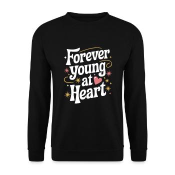 Forever Young At Heart Embrace Life's Vibrant - Unisex Pullover - Schwarz - Vorne - Alina (178cm) & Michal (187cm)