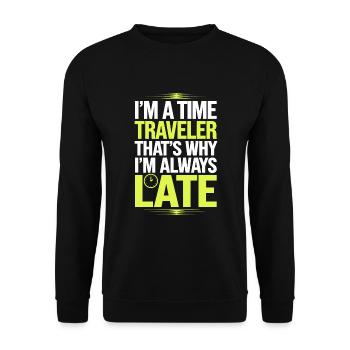 Time travel sci-fi enthusiast and time machine - Unisex Sweatshirt - black - Front - Alina (178cm) & Michal (187cm)