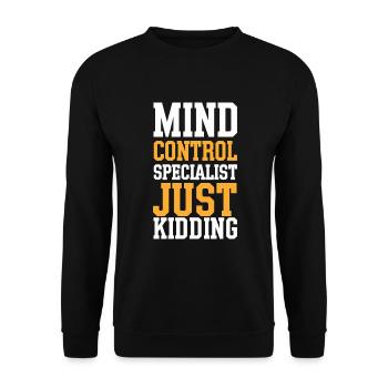 Conspiration de contrôle mental Mk-Ultra et gouvernement - Sweat-shirt Unisexe - noir - Devant - Alina (178cm) & Michal (187cm)