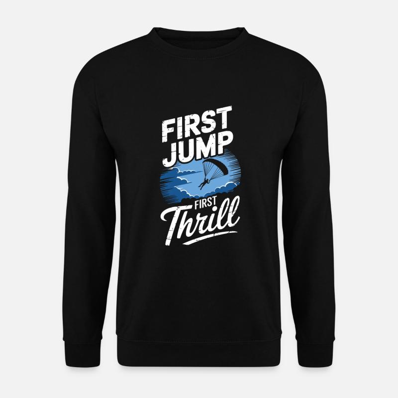 Parachutisme Débutants Aventure Nerfs - Sweat-shirt Unisexe - noir