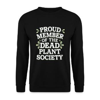 DIY Garden Fights, Gardening, Humor, Plants - Unisex Sweatshirt - black - Front - Alina (178cm) & Michal (187cm)