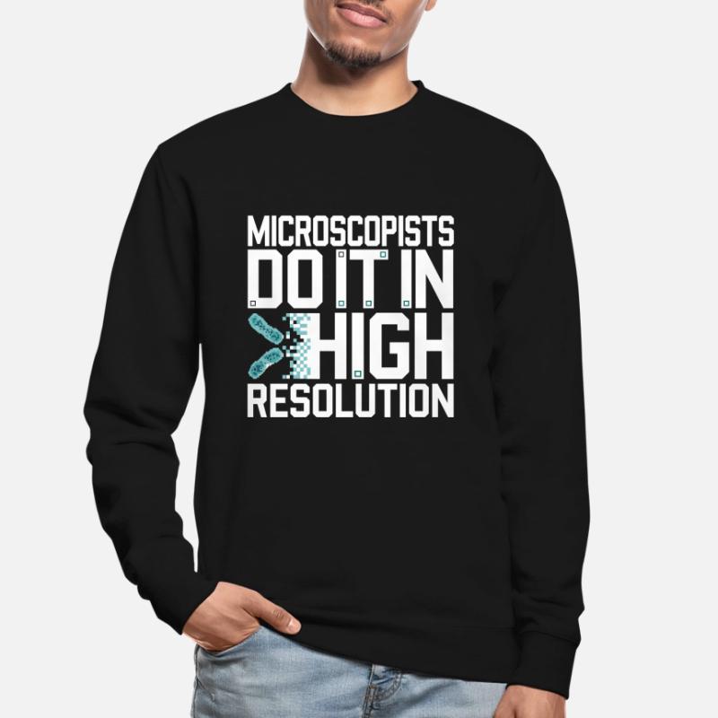 Microscope Enthusiast Lab Technician Science Unisex Sweatshirt
