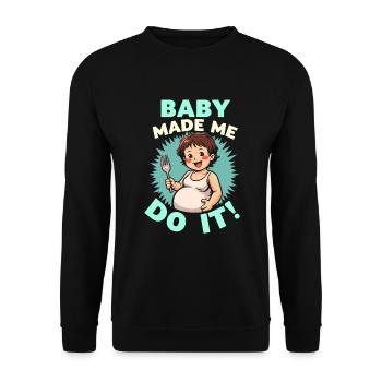 Pregnancy Craving Funny - Unisex Sweatshirt - black - Front - Alina (178cm) & Michal (187cm)