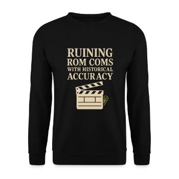 History Historian Humor Weird History History Nerd - Unisex Sweatshirt - black - Front - Alina (178cm) & Michal (187cm)