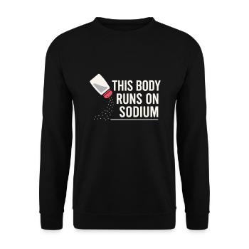 Salzliebhaber Natriumabhängiger Nacl Meme - Unisex Pullover - Schwarz - Vorne - Alina (178cm) & Michal (187cm)
