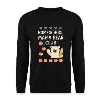 Homeschool Mom Mama Bear Homeschooling Geschenk - Unisex Pullover - Schwarz - Vorne - Alina (178cm) & Michal (187cm)