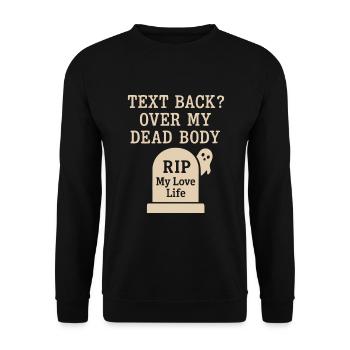 Ghostly breakup-humor-dating-mistake-single - Unisex Sweatshirt - black - Front - Alina (178cm) & Michal (187cm)