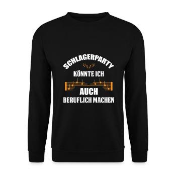Schlager music saying - Unisex Sweatshirt - black - Front - Alina (178cm) & Michal (187cm)