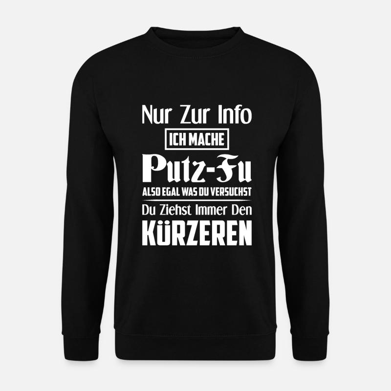 Putzen Reinigungskraft Putzfrau - Unisex Pullover - Schwarz
