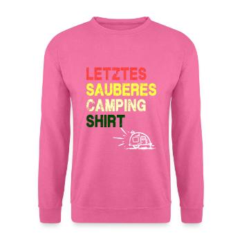 Letztes sauberes Camping Shirt - Unisex Pullover - Pink - Vorne