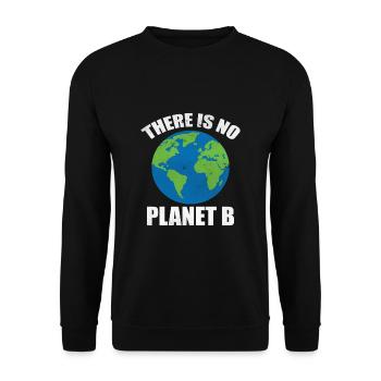 There Is No Planet B - Unisex Sweatshirt - black - Front - Alina (178cm) & Michal (187cm)